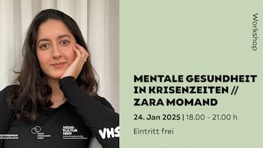 MENTALE GESUNDHEIT IN KRISENZEITEN // ZARA MOMAND